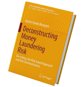 Cover of the book “Deconstructing Money Laundering Risk” by Noemi Tambe and Bear Park, published by Springer